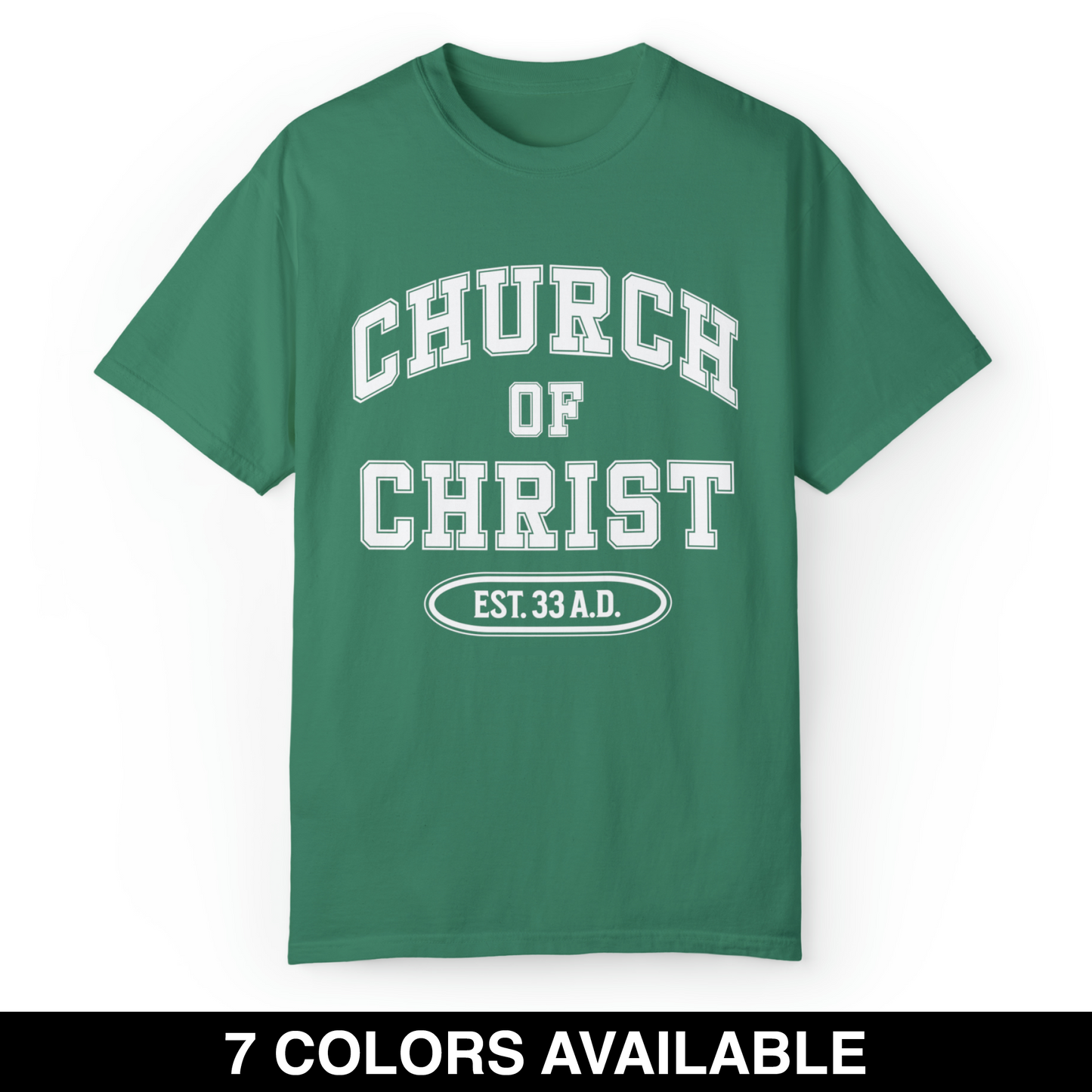 "CHURCH OF CHRIST" Shirt