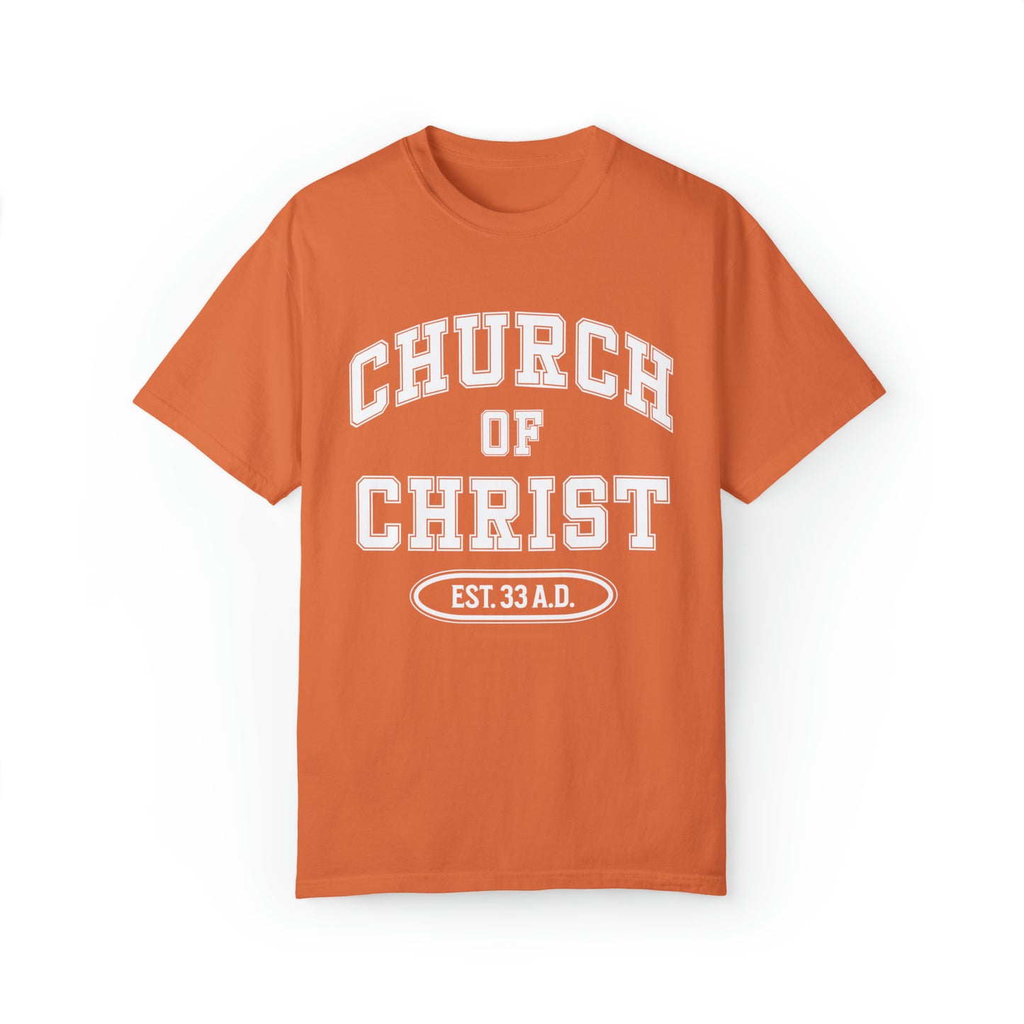 "CHURCH OF CHRIST" Shirt